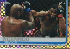 Francis Ngannou [Xfractor] #55 Ufc Cards 2019 Topps UFC Chrome Prices