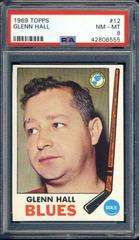 Glenn Hall #12 Hockey Cards 1969 Topps Prices