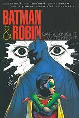 Dark Knight vs. White Knight Comic Books Batman and Robin Prices