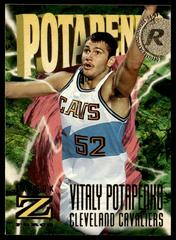 Vitaly Potapenko #161 Basketball Cards 1996 Skybox Z Force Prices