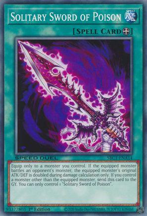 Solitary Sword of Poison SBC1-ENA14 YuGiOh Speed Duel: Streets of Battle City