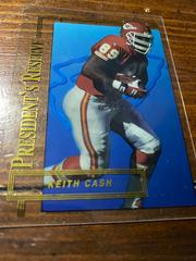 Keith Cash #301 Football Cards 1996 Collector's Edge President's Reserve Prices