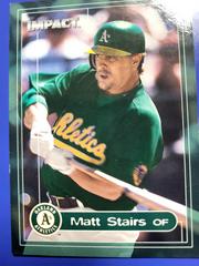 Matt Stairs #155 Baseball Cards 2000 Fleer Impact Prices