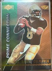 Daunte Culpepper #PC5 Football Cards 1999 Collector's Edge Advantage Prime Connection Prices
