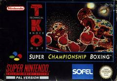 TKO Super Championship Boxing PAL Super Nintendo Prices