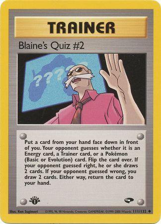 Blaine's Quiz #2 [1st Edition] #111 Pokemon Gym Challenge