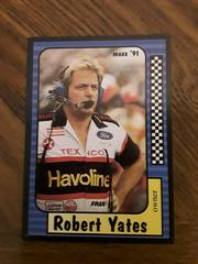 Robert Yates #35 Racing Cards 1991 Maxx Prices