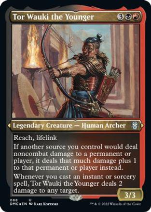 Tor Wauki the Younger [Etched Foil] #68 Magic Dominaria United Commander