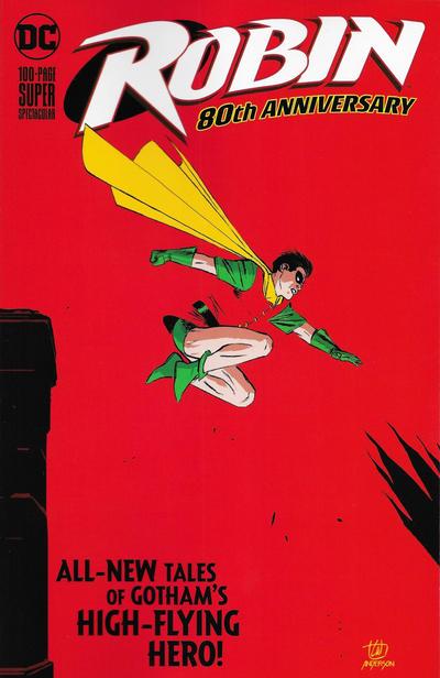 Robin 80th Anniversary 100-Page Super Spectacular #1 (2020) Comic Books Robin 80th Anniversary 100-Page Super Spectacular