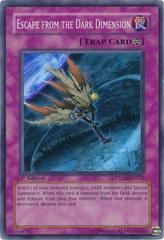Escape from the Dark Dimension [1st Edition] YuGiOh Phantom Darkness Prices