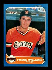 Frank Williams #554 Baseball Cards 1986 Fleer Prices