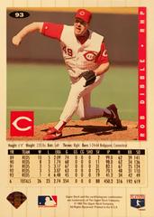 Rear | Rob Dibble [Silver Signature] Baseball Cards 1994 Collector's Choice