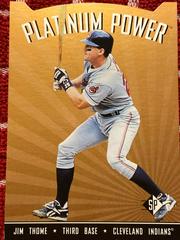 Jim Thome Baseball Cards 1995 SP Platinum Power Prices