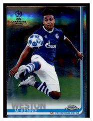 Weston McKennie Soccer Cards 2018 Topps Chrome UEFA Champions League Prices