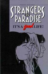 It's a Good Life #3 (1996) Comic Books Strangers in Paradise Prices