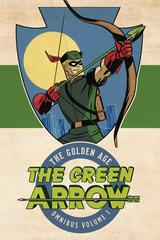 Green Arrow: The Golden Age Omnibus [Hardcover] #1 (2017) Comic Books Green Arrow: The Golden Age Prices