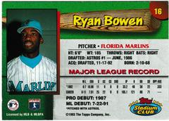 Back | Ryan Bowen Baseball Cards 1993 Stadium Club Marlins