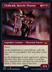 Urabrask, Heretic Praetor [Foil Etched] #446 Magic Streets of New Capenna Prices