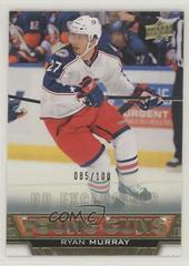 Ryan Murray [UD Exclusives] Hockey Cards 2013 Upper Deck Prices