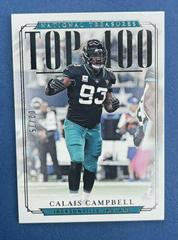Calais Campbell Football Cards 2018 National Treasures Top 100 Collection Prices