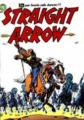 Straight Arrow #1 (1950) Comic Books Straight Arrow Prices