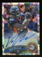 Von Miller [Crystal Atomic Refractor Autograph] Football Cards 2011 Topps Chrome Prices