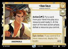 Han Solo [Foil] #17 Star Wars Unlimited: Spark of Rebellion Prices