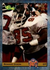 Ronnie Dixon #62 Football Cards 1993 Classic Prices