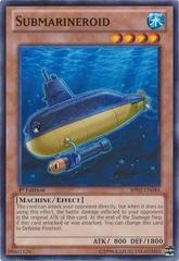 Submarineroid [1st Edition] BP02-EN044 YuGiOh Battle Pack 2: War of the Giants Prices