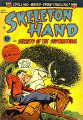 Skeleton Hand in Secrets of the Supernatural #4 (1953) Comic Books Skeleton Hand in Secrets of the Supernatural Prices