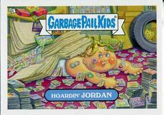 Hoardin' JORDAN 2013 Garbage Pail Kids Mini Prices
