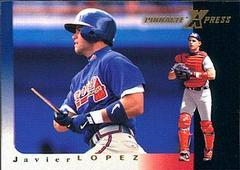 Javier Lopez Baseball Cards 1997 Pinnacle X Press Prices