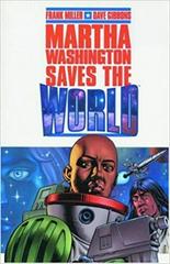 Martha Washington Saves the World [Paperback] Comic Books Martha Washington Saves The World Prices