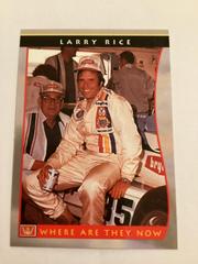 Larry Rice [Where are they now] #69 Racing Cards 1992 All World Prices