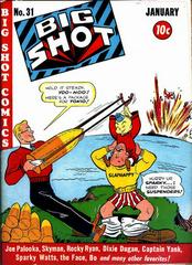 Big Shot Comics #31 (1943) Comic Books Big Shot Comics Prices