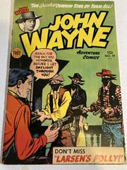 John Wayne Adventure Comics #19 (1953) Comic Books John Wayne Adventure Comics Prices