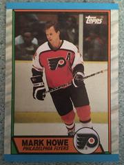Mark Howe #191 Hockey Cards 1989 Topps Prices