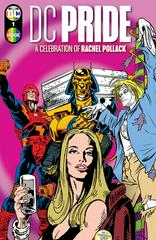 DC Pride: A Celebration of Rachel Pollack #1 (2024) Comic Books DC Pride Prices