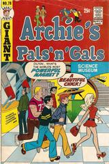 Archie's Pals 'n' Gals #78 (1973) Comic Books Archie's Pals 'N' Gals Prices