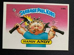 Handy ANDY #230b 1986 Garbage Pail Kids Prices