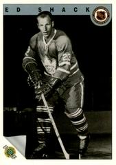 Ed Shack #41 Hockey Cards 1991 Ultimate Original Six Prices