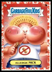 Allergic NICK [Red] #7a Garbage Pail Kids Food Fight Prices