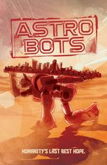 Astrobots [Cannon] #2 (2023) Comic Books Astrobots Prices