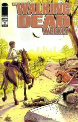 The Walking Dead Weekly #2 (2011) Comic Books Walking Dead Weekly Prices