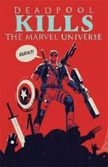Deadpool Kills the Marvel Universe Again [Walsh] Comic Books Deadpool Kills the Marvel Universe Again Prices