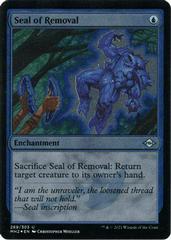 Seal of Removal #269 Magic Modern Horizons 2 Prices