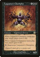 Laquatus's Champion [Foil] Magic Torment Prices