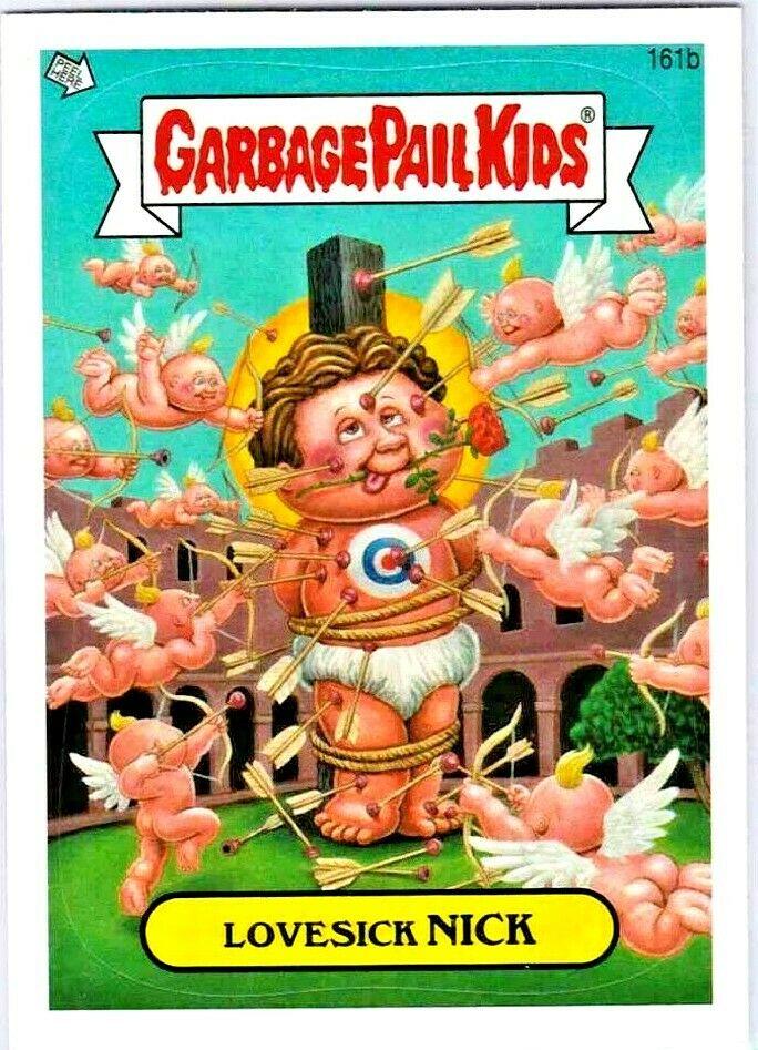 Lovesick NICK #161b 2013 Garbage Pail Kids