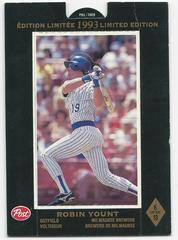 Robin Yount Baseball Cards 1993 Post Canada Limited Edition Prices