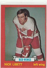 Nick Libett #49 Hockey Cards 1973 Topps Prices